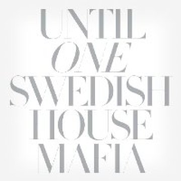 Ревю: Swedish House Mafia - Until One