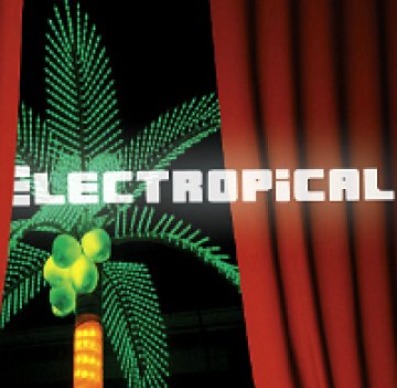 Global Vision представят Electropical