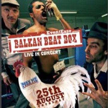 Balkan Beat Box на живо в София 