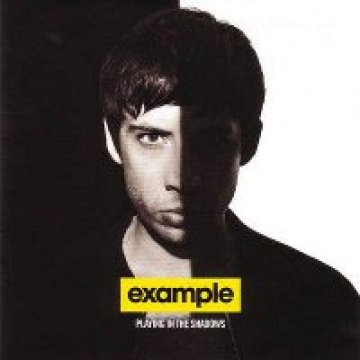 Ревю: Example – Playing In The Shadows (2011