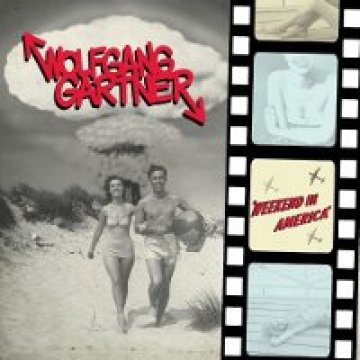 Wolfgang Gartner – Weekend In America (2011)