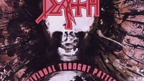 Преиздават и  Individual Thought Patterns на Death