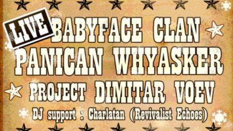 Babyface Clan и Panican Whyasker отново заедно на сцена 