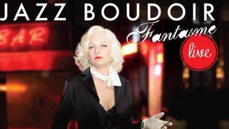 "Jazz Boudoir: Fantasme" става реалност в петък вечер