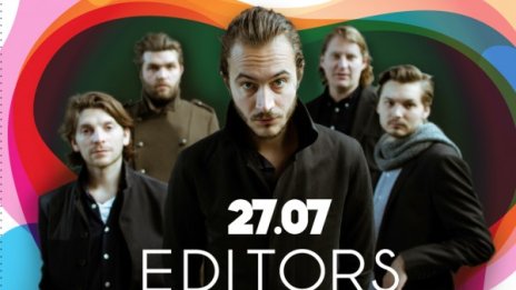 Британците Editors потвърдиха участие на SPIRIT of Burgas 